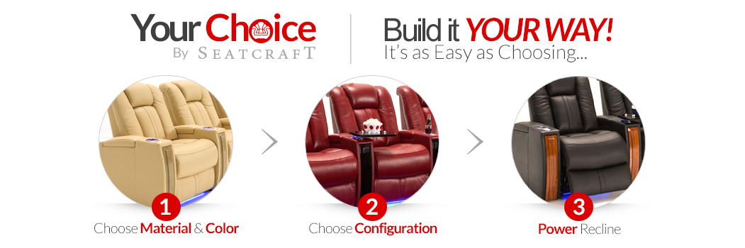 Your Choice Home Theater Seating by Seatcraft